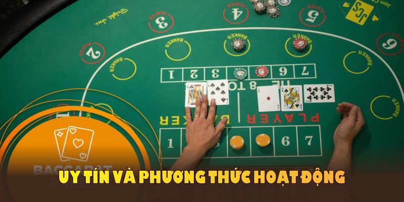 Phân biệt nhóm kéo Baccarat dựa trên uy tín và phương thức hoạt động